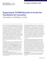Supporting K-12 STEM Education to Create the Foundations for Innovation: Proceedings of a Workshop—in Brief