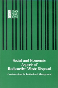 Social and Economic Aspects of Radioactive Waste Disposal: Considerations for Institutional Management