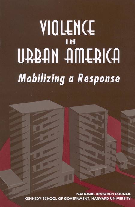 Violence in Urban America: Mobilizing a Response