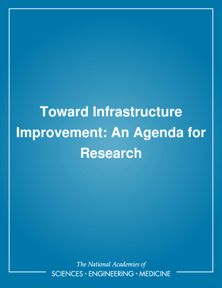 Toward Infrastructure Improvement: An Agenda for Research