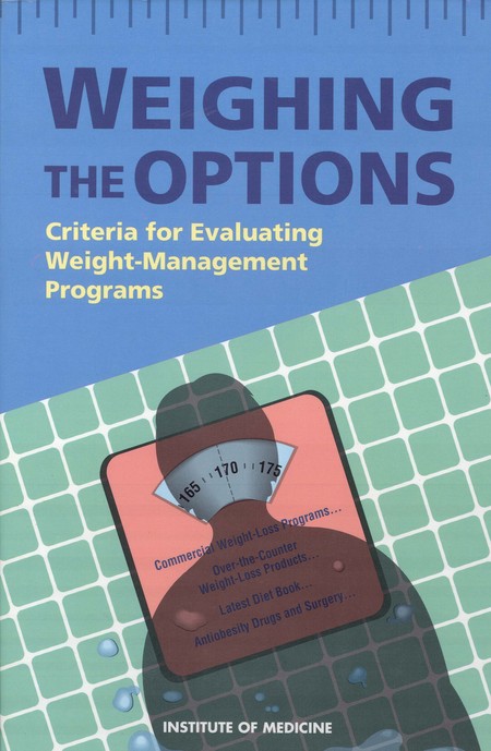 Weighing the Options: Criteria for Evaluating Weight-Management Programs
