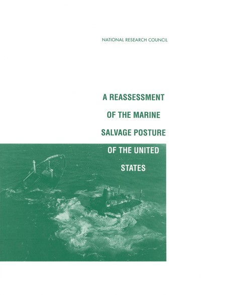 Reassessment of the Marine Salvage Posture of the United States