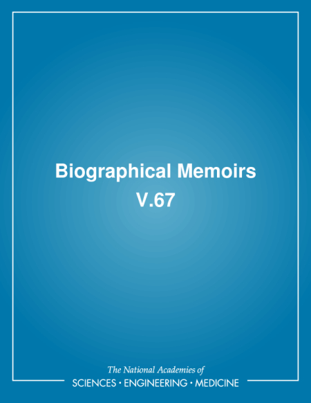 Cover: Biographical Memoirs: Volume 67