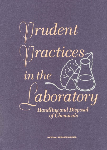 Cover: Prudent Practices in the Laboratory: Handling and Disposal of Chemicals