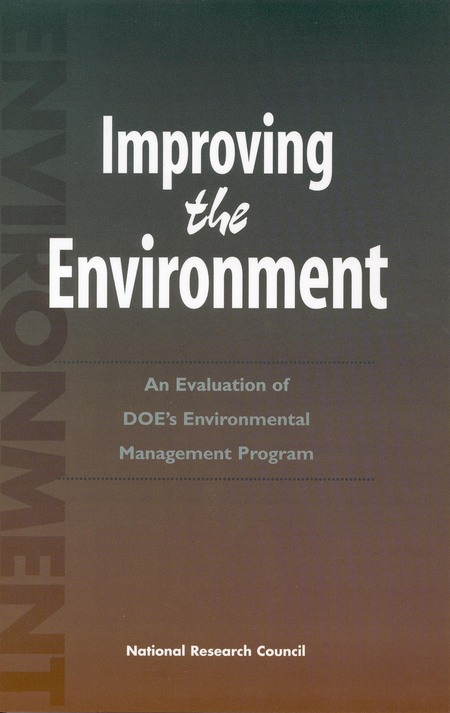 Cover:Improving the Environment: An Evaluation of the DOE's Environmental Management Program
