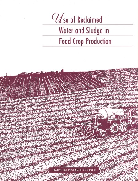 Cover: Use of Reclaimed Water and Sludge in Food Crop Production