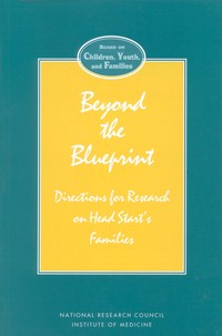 Beyond the Blueprint: Directions for Research on Head Start's Families