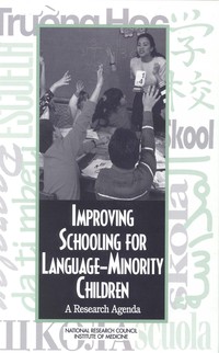Improving Schooling for Language-Minority Children: A Research Agenda