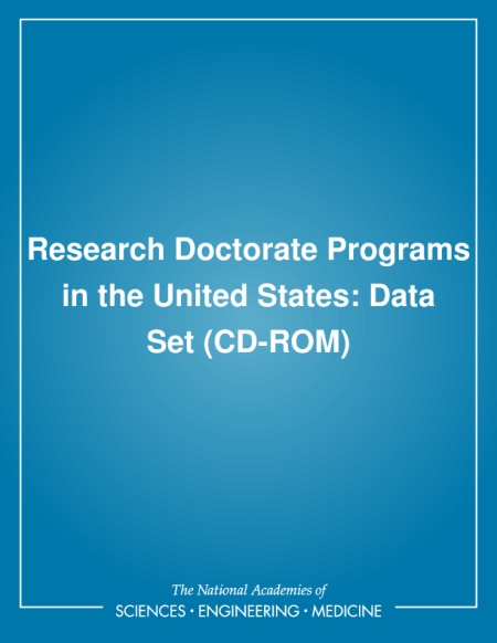 Research Doctorate Programs in the United States: Data Set (CD-ROM)