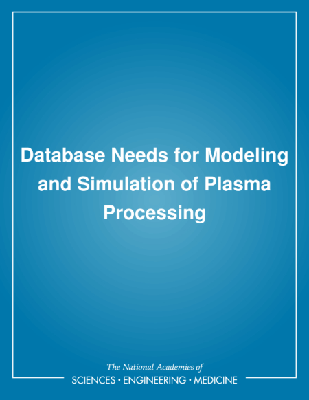 Cover: Database Needs for Modeling and Simulation of Plasma Processing
