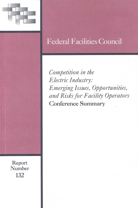 Cover: Competition in the Electric Industry: Emerging Issues, Opportunities, and Risks for Facility Operators