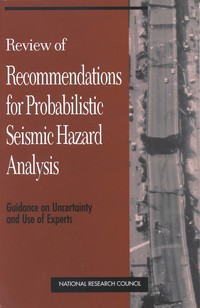 Review of Recommendations for Probabilistic Seismic Hazard Analysis: Guidance on Uncertainty and Use of Experts