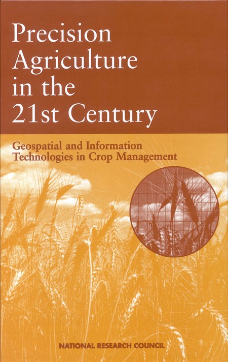 Precision Agriculture in the 21st Century: Geospatial and Information Technologies in Crop Management