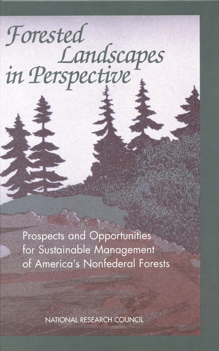 Cover: Forested Landscapes in Perspective: Prospects and Opportunities for Sustainable Management of America's Nonfederal Forests
