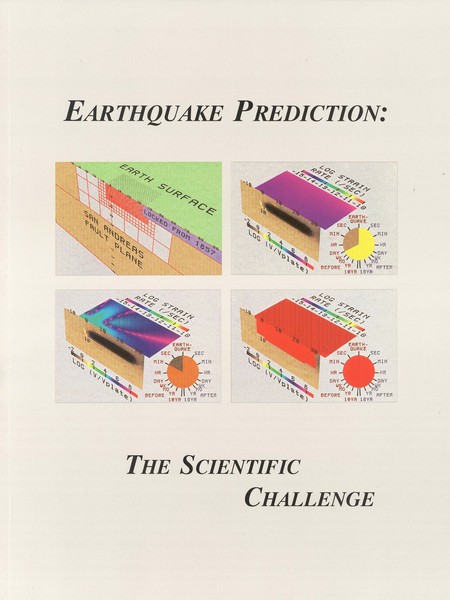 (NAS Colloquium) Earthquake Prediction: The Scientific Challenge