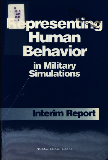 Representing Human Behavior in Military Simulations: Interim Report