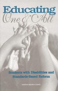 Educating One and All: Students with Disabilities and Standards-Based Reform