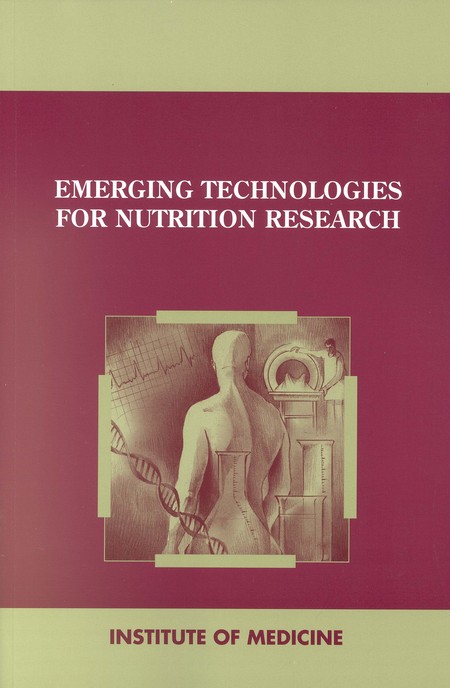 Cover: Emerging Technologies for Nutrition Research: Potential for Assessing Military Performance Capability