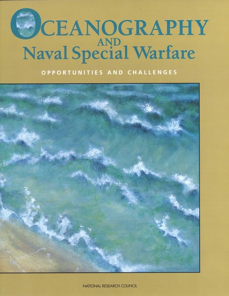 Oceanography and Naval Special Warfare: Opportunities and Challenges