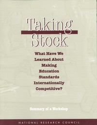 Taking Stock: Summary of a Workshop