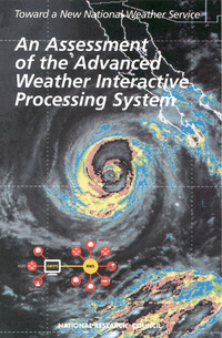 An Assessment of the Advanced Weather Interactive Processing System: Operational Test and Evaluation of the First System Build