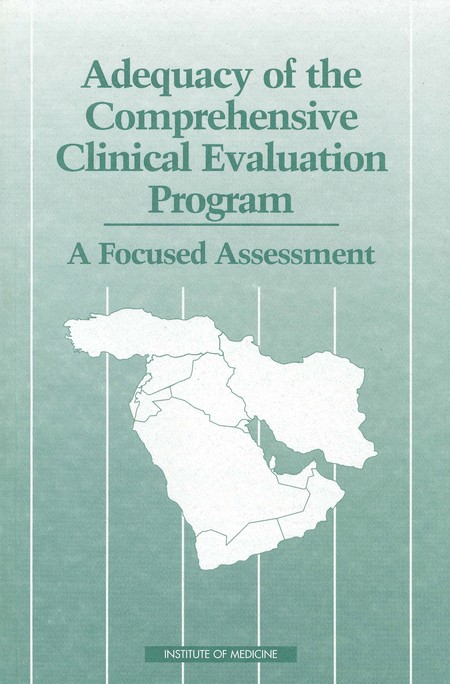 Cover: Adequacy of the Comprehensive Clinical Evaluation Program: A Focused Assessment