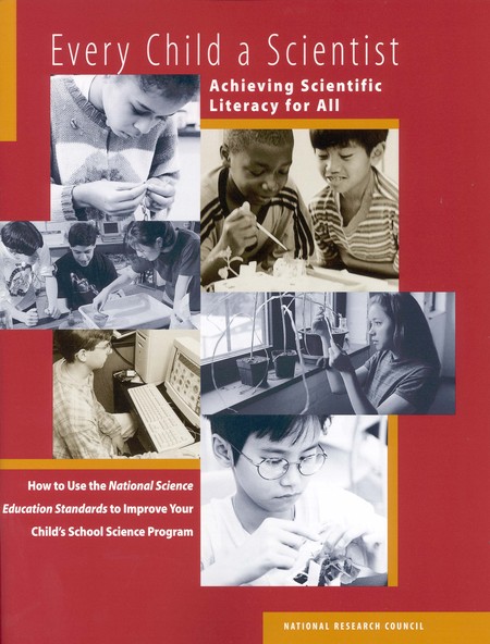 Cover: Every Child a Scientist: Achieving Scientific Literacy for All