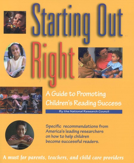 Starting Out Right: A Guide to Promoting Children's Reading Success
