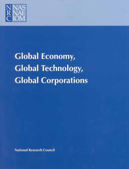 Cover: Global Economy, Global Technology, Global Corporations: Reports of a Joint Task Force of the National Research Council and the Japan Society for the Promotion of Science on the Rights and Responsibilities of Multinational Corporations in an Age of Technological Interdependence