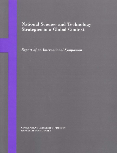 National Science and Technology Strategies in a Global Context: Report of an International Symposium