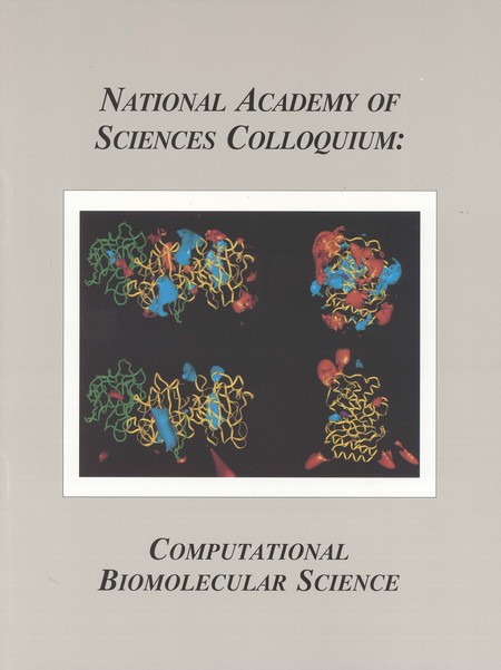 (NAS Colloquium) Computational Biomolecular Science