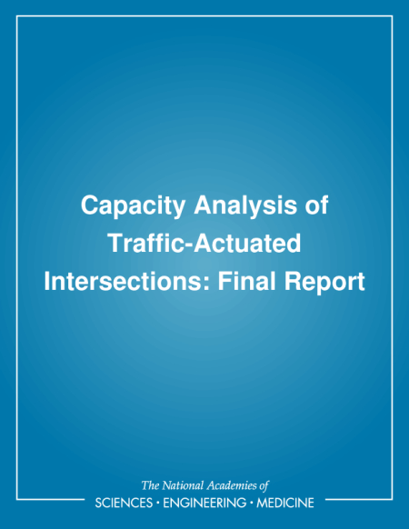 Cover: Capacity Analysis of Traffic-Actuated Intersections: Final Report