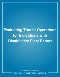 Evaluating Transit Operations for Individuals with Disabilities: Final Report