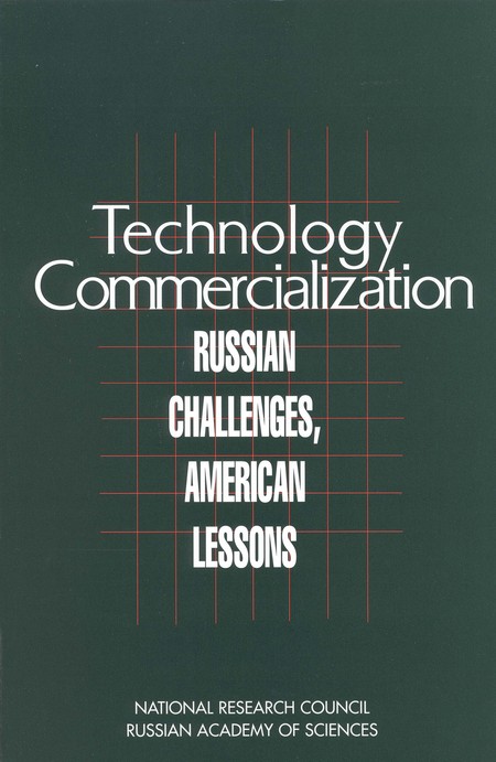 Cover: Technology Commercialization: Russian Challenges, American Lessons