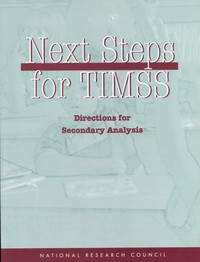 Next Steps for TIMSS: Directions for Secondary Analysis