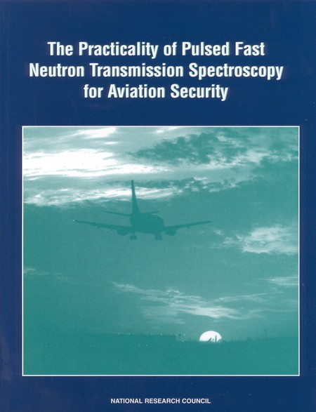 The Practicality of Pulsed Fast Neutron Transmission Spectroscopy for Aviation Security