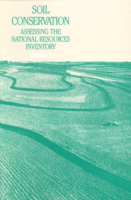 Cover: Soil Conservation: An Assessment of the National Resources Inventory, Volume 2