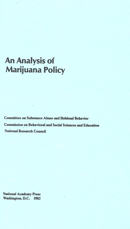 An Analysis of Marijuana Policy
