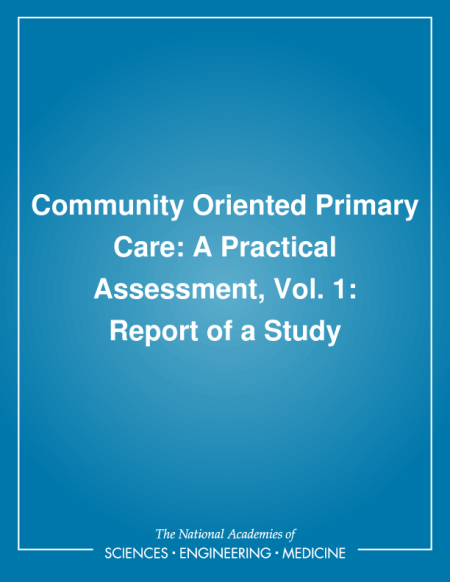 Community Oriented Primary Care: A Practical Assessment, Vol. 1: Report of a Study