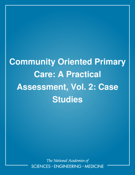 Community Oriented Primary Care: A Practical Assessment, Vol. 2: Case Studies