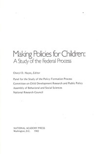 Making Policies for Children: A Study of the Federal Process
