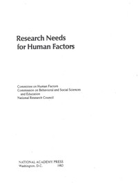 Research Needs for Human Factors