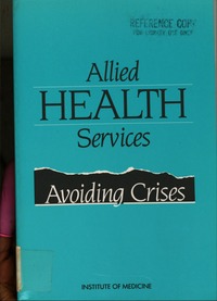 Allied Health Services: Avoiding Crises