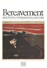 Bereavement: Reactions, Consequences, and Care