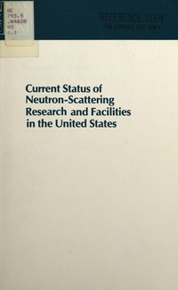 Current Status of Neutron-Scattering Research and Facilities in the United States