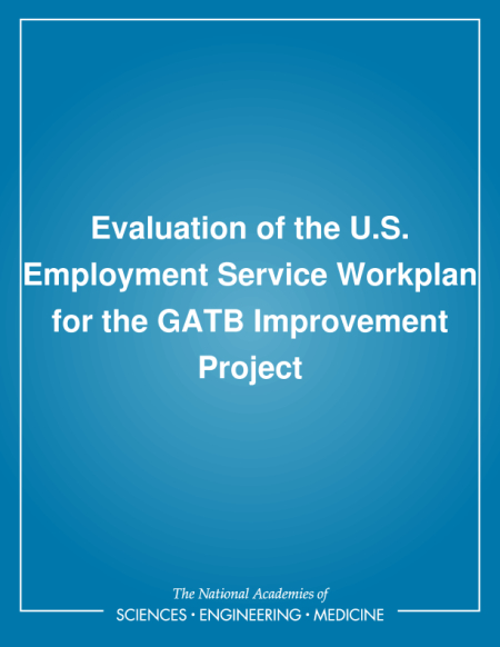 Evaluation of the U.S. Employment Service Workplan for the GATB Improvement Project