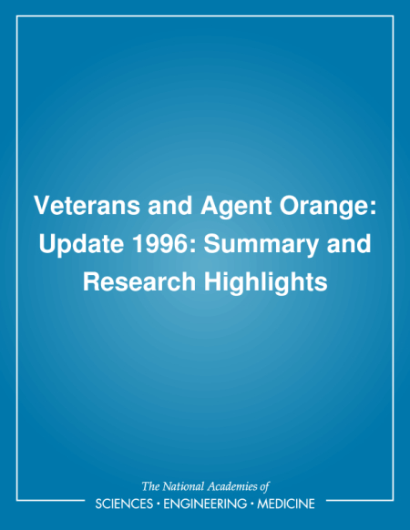 Veterans and Agent Orange: Update 1996: Summary and Research Highlights