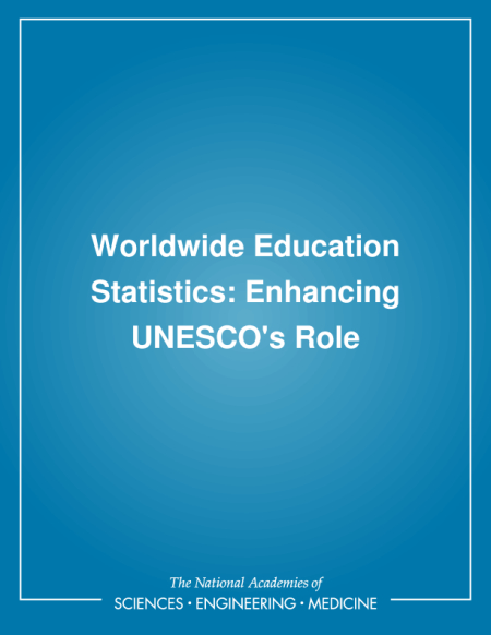 Worldwide Education Statistics: Enhancing UNESCO's Role