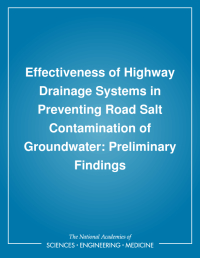 Effectiveness of Highway Drainage Systems in Preventing Road Salt Contamination of Groundwater: Preliminary Findings