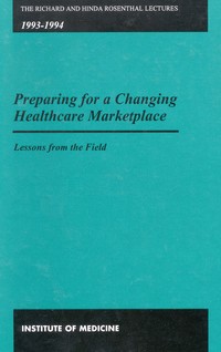 Preparing for a Changing Healthcare Marketplace: Lessons from the Field